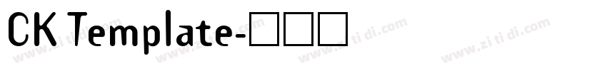 CK Template字体转换